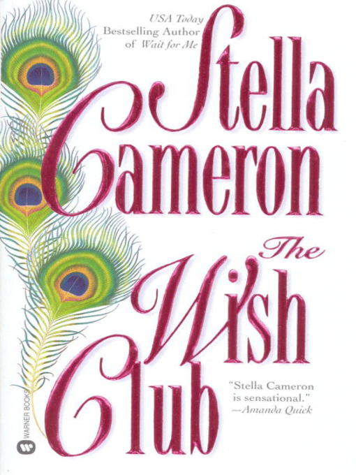 Title details for The Wish Club by Stella Cameron - Available